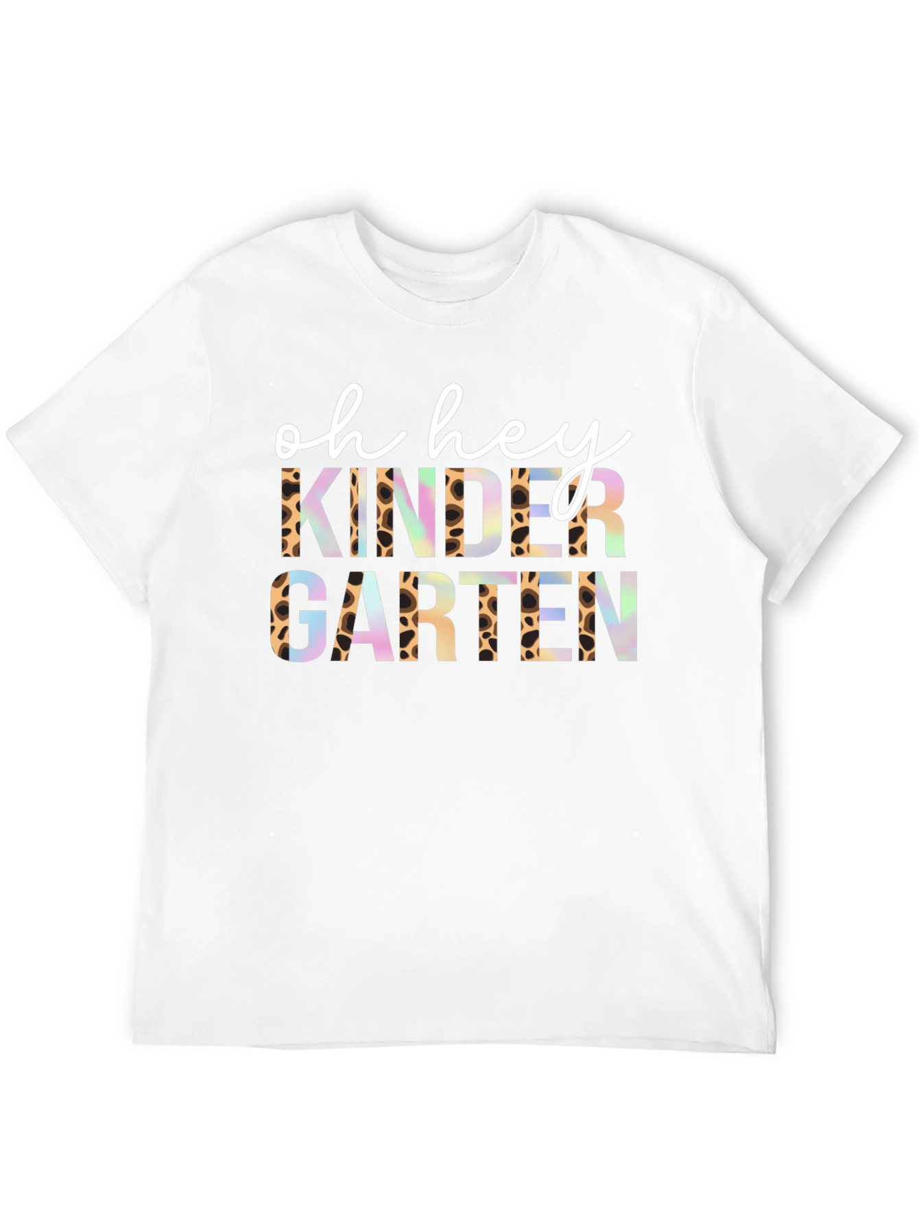 Oh Hey Kindergarten Teacher T-Shirt