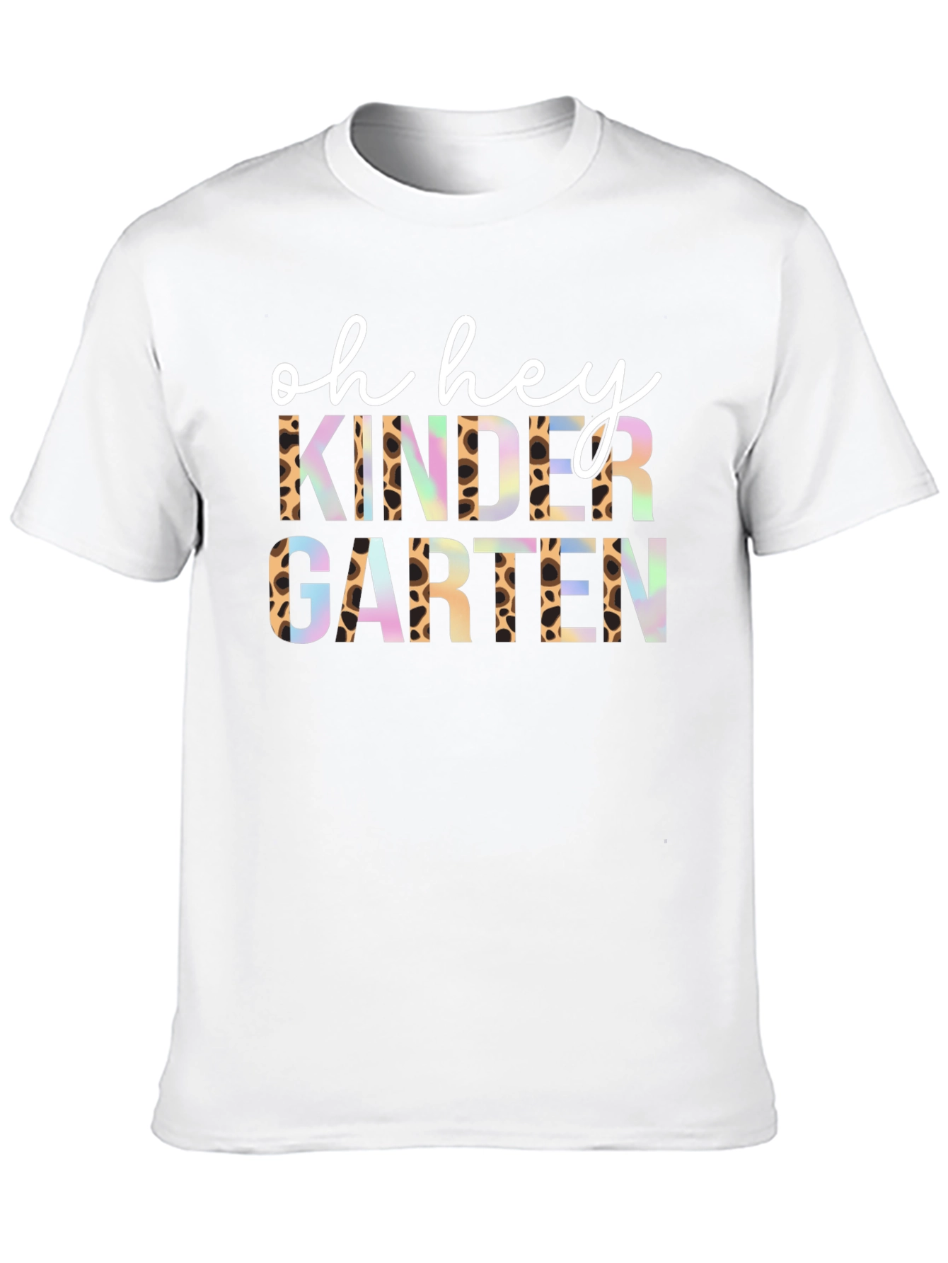 Oh Hey Kindergarten Teacher T-Shirt