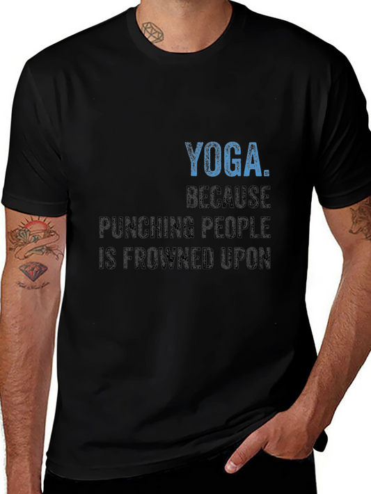 Yoga Because Punching People T-Shirt