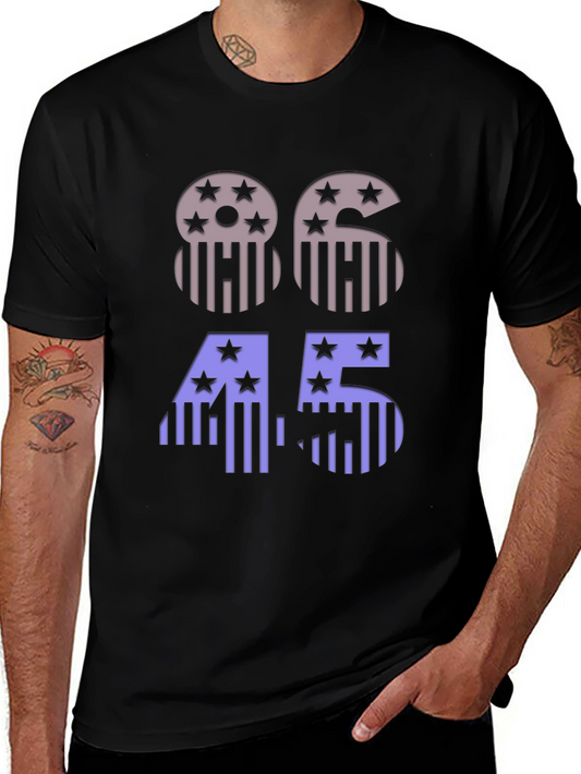 86 45 T-Shirt - Anti-Trump Political Tee