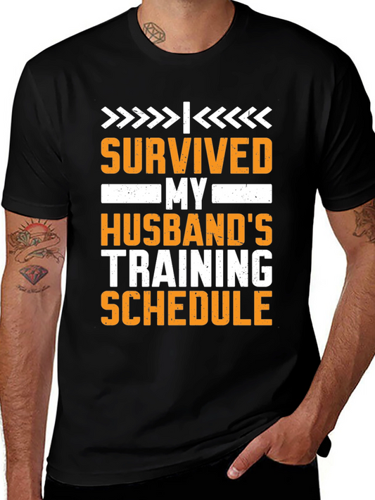 Humorous Survived Husbands Training Schedule T-Shirt