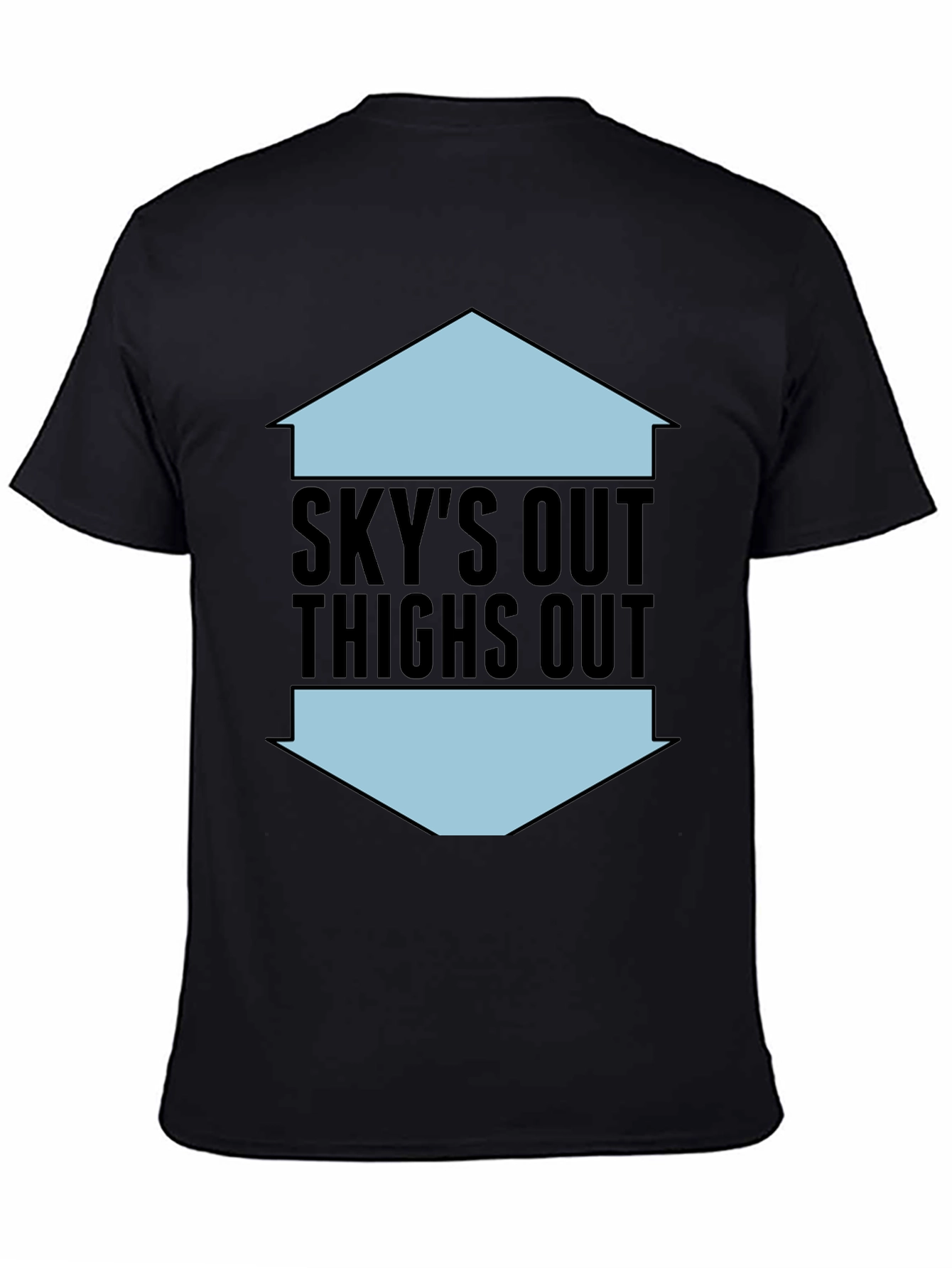 Skys Out Thighs Out Graphic Tee