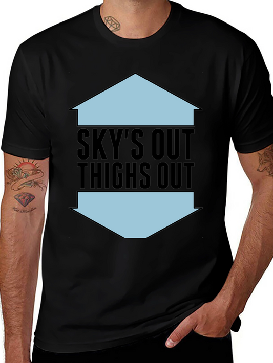 Skys Out Thighs Out Graphic Tee