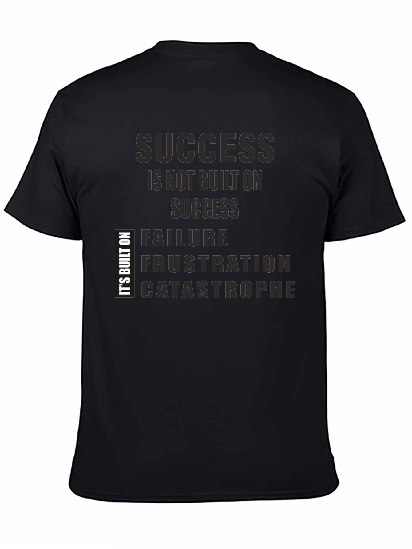 Success Built on Failure T-Shirt