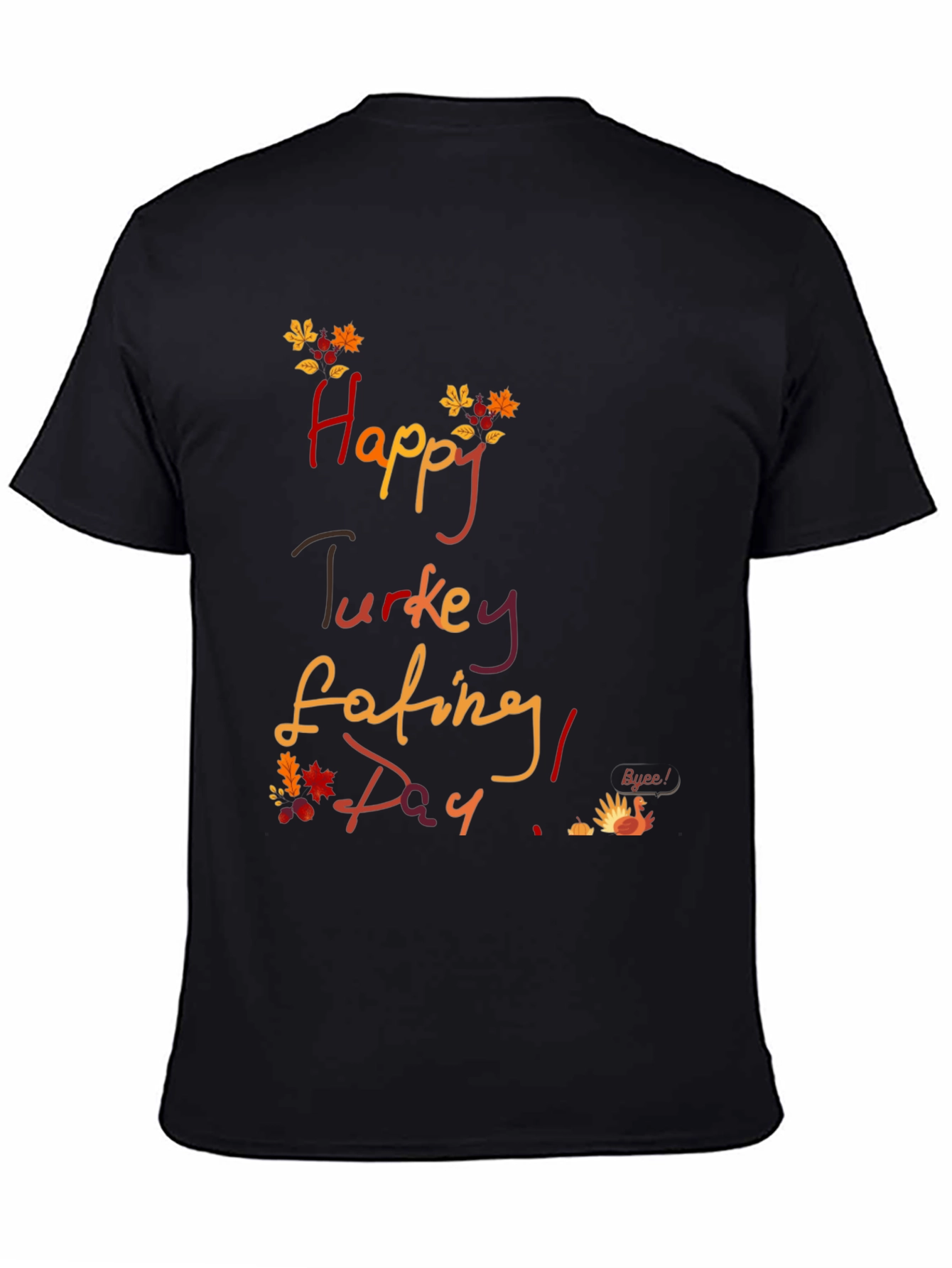 Happy Turkey Eating Day Thanksgiving T-Shirt