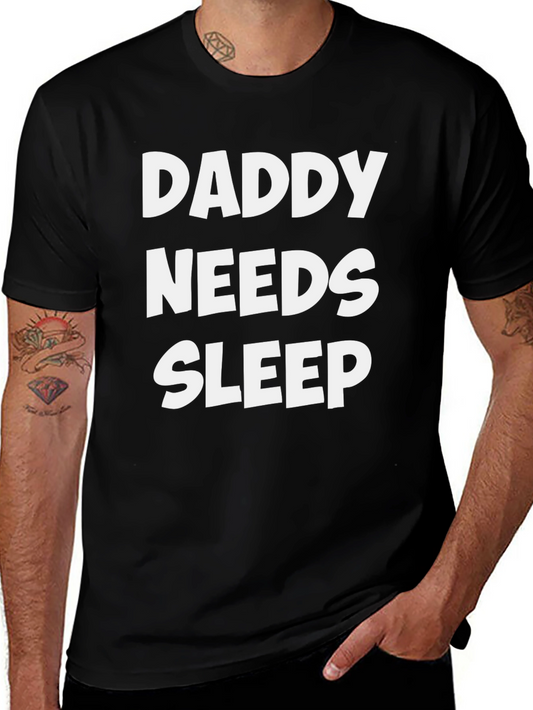 Daddy Needs Sleep Black Graphic Tee