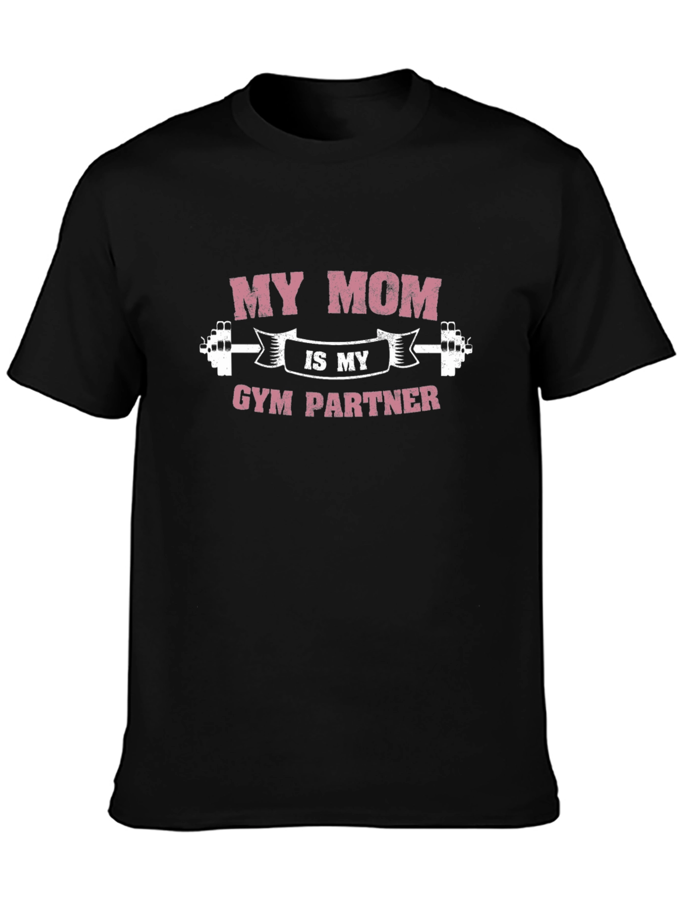 My Mom is My Gym Partner Graphic Tee
