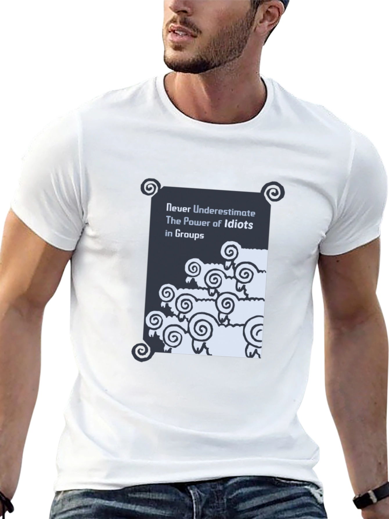Funny Graphic T-Shirt: Never Underestimate Idiots in Groups