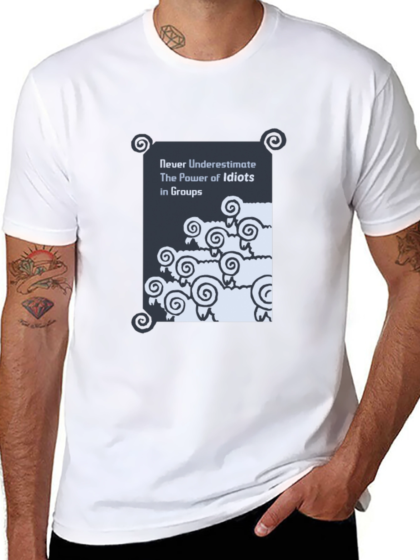 Funny Graphic T-Shirt: Never Underestimate Idiots in Groups