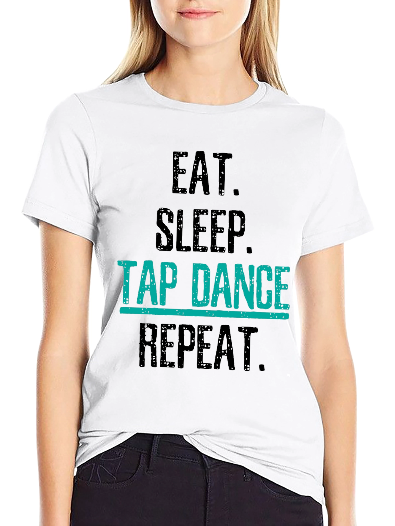 Eat Sleep Tap Dance Repeat Black T-Shirt