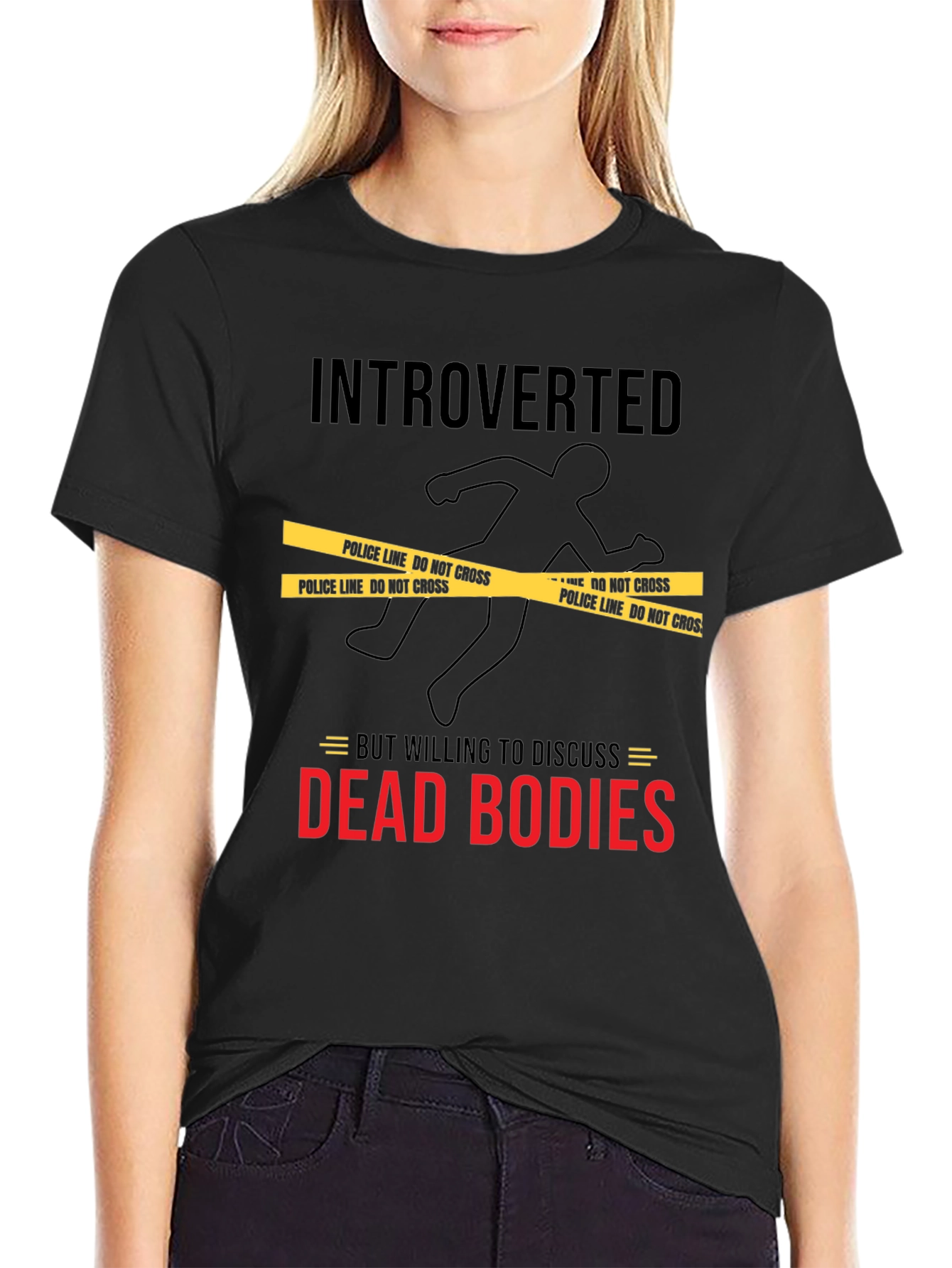 Introverted Dead Bodies Humor T-Shirt