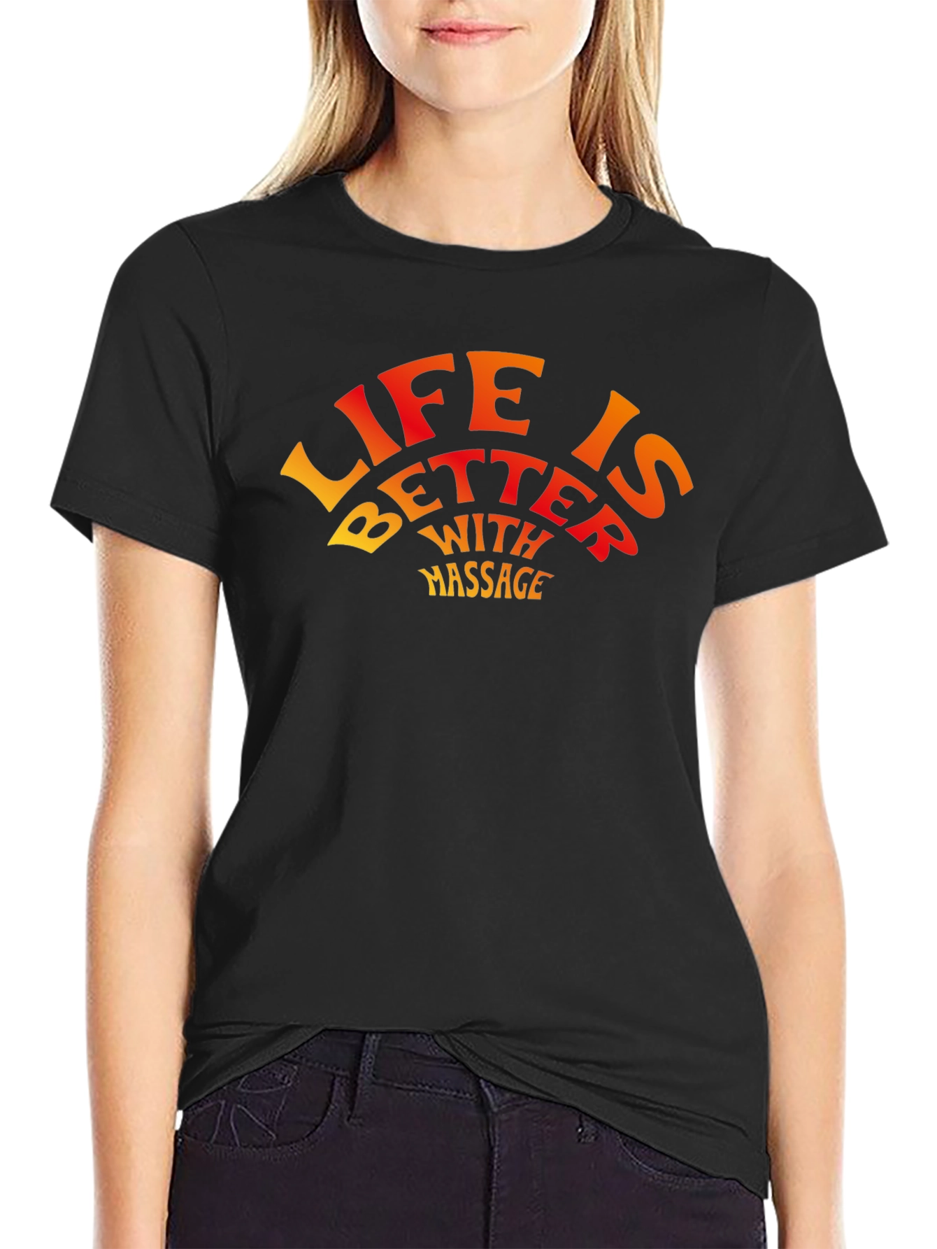 Life is Better With Massage Graphic T-Shirt