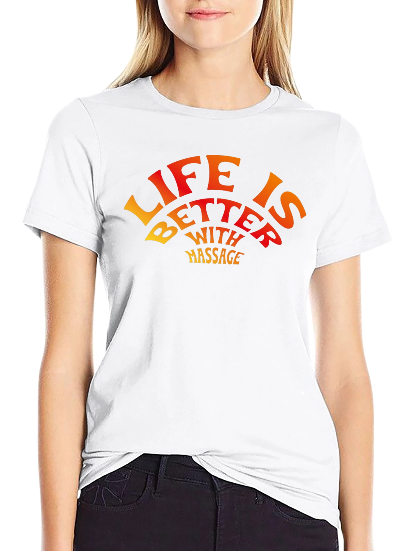 Life is Better With Massage Graphic T-Shirt