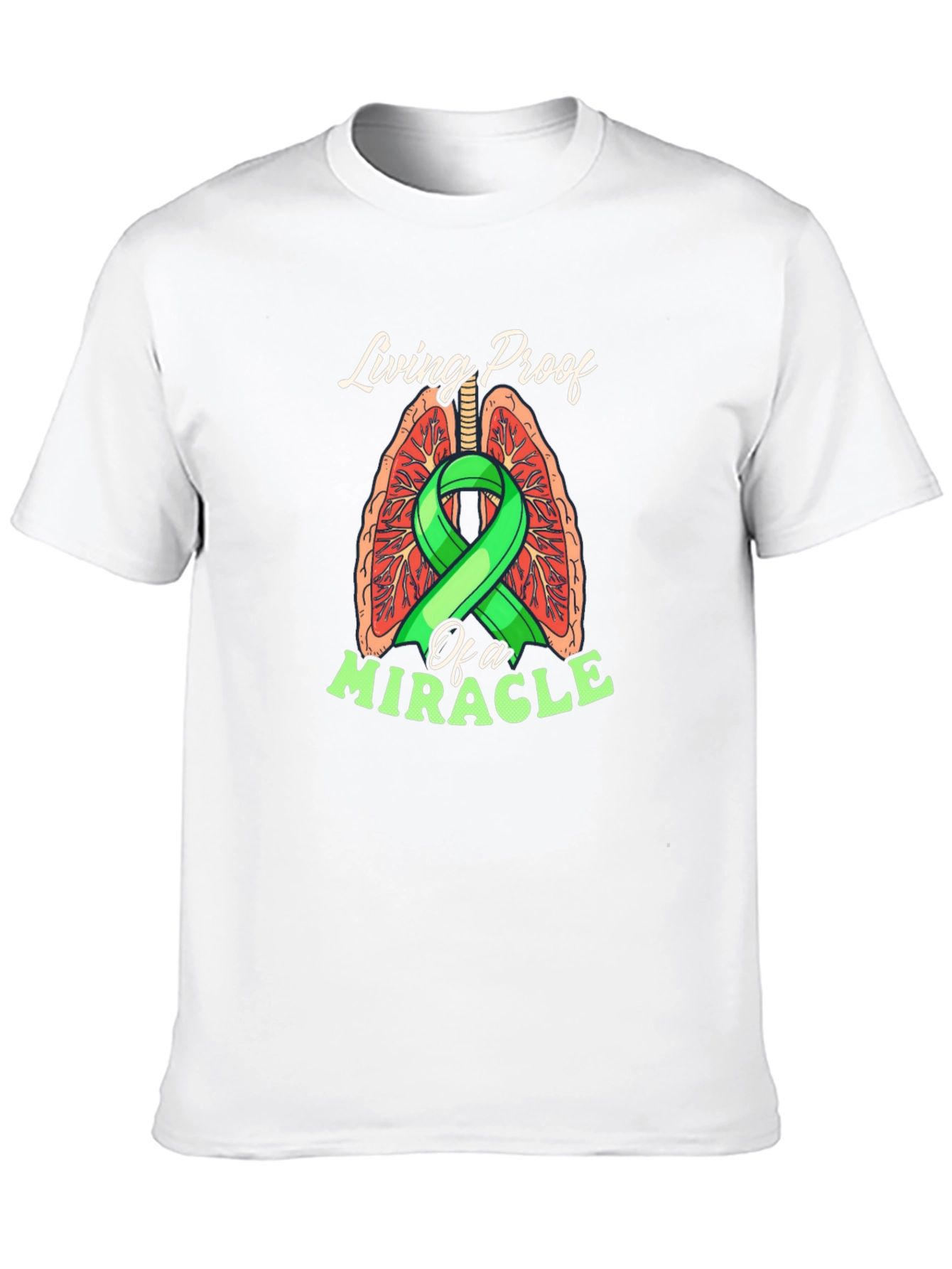 Living Proof Miracle Lung Cancer Awareness T-Shirt